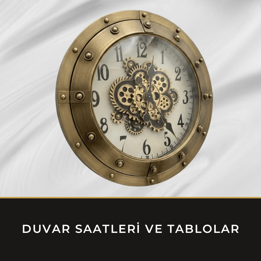 Duvar Saatleri ve Tablolar